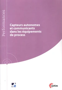 Capteurs autonomes et communicants dans les équipements de process