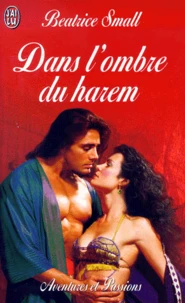Dans l'ombre du harem