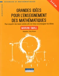 Grandes idées pour l'enseignement des mathématiques