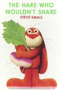 The Hare Who Wouldn't Share