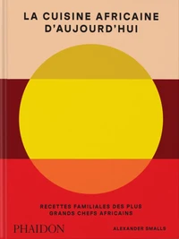 La cuisine africaine d’aujourd’hui