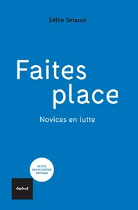 Faites place !