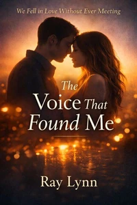 The Voice that Found Me