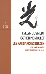 Les patriarches du zen