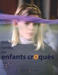 Petits contes des enfants croqués