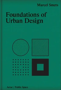 Foundations of urban design