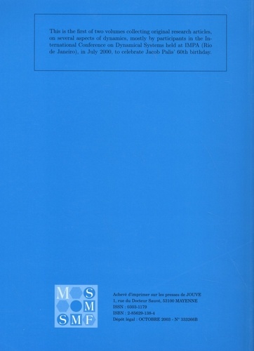Astérisque N° 286/2003 Geometric methods in dynamics (I). Volume in honor of Jacob Palis