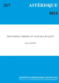 The Formal Theory of Tannaka Duality