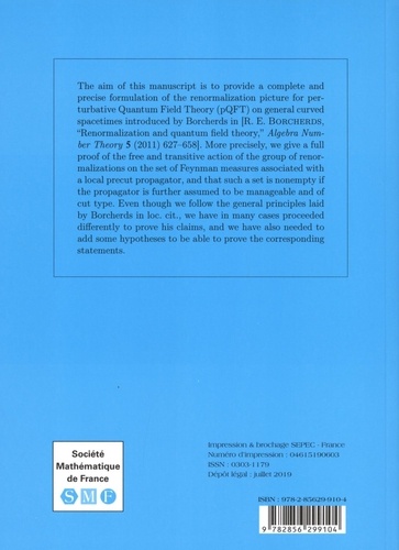 Astérisque N° 412/2019 Renormalization in Quantum Field Theory (After R. Borcherds)