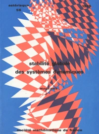 Stabilité globale des systèmes dynamiques