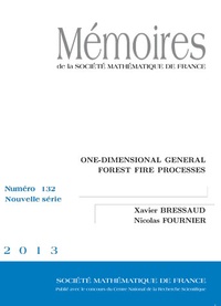 Xavier Bressaud et Nicolas Fournier - Mémoires de la SMF N° 132/2013 : One Dimensional General Forest Fire Processes.