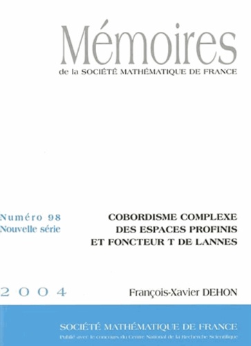 François Xavier Dehon - Mémoires de la SMF N° 98/2004 : Cobordisme complexe des espaces profinis et foncteur T de lannes.