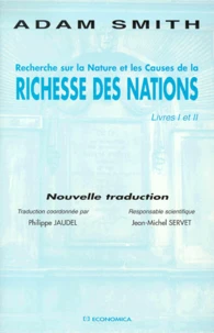 Recherche sur la nature et les causes de la richesse des nations.