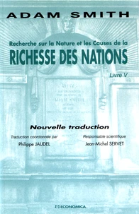 Recherche sur la nature et les causes de la richesse des nations