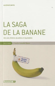 La saga de la banane