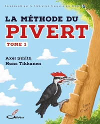 La méthode du pivert