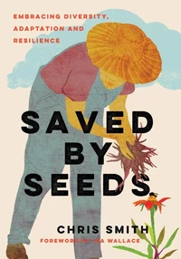 Saved By Seeds /anglais