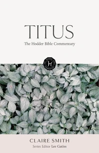 The Hodder Bible Commentary: Titus