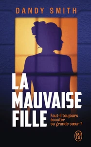La mauvaise fille