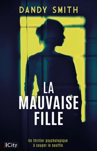 Une mauvaise fille