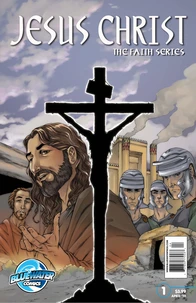 Faith Series: Jesus Christ
