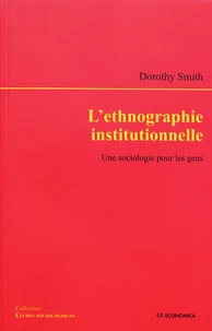 L'ethnographie institutionnelle