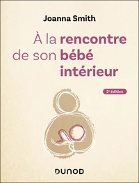 A la rencontre de son bébé intérieur