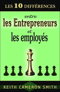 Les 10 différences entre les entrepreneurs et les employés