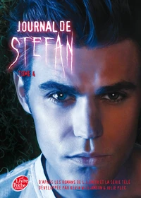 Journal de Stefan Tome 4