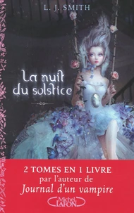 Tome 1, Solstice d'hiver ; Tome 2, Un coeur indompté
