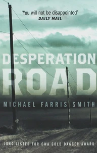 Desperation Road