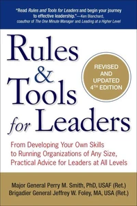 Rules &amp; Tools for Leaders