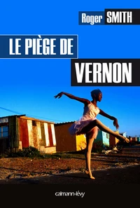 Le piège de Vernon