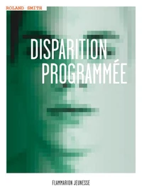 Disparition programmée Tome 1