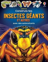 Construis tes insectes géants et autres avec des autocollants
