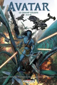 Avatar - Le Champ céleste T03