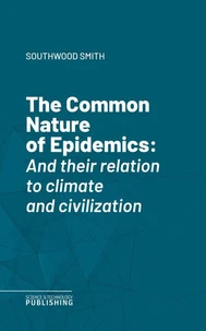 The Common Nature of Epidemics