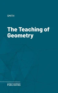 The Teaching of Geometry