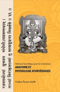 Anatomie et physiologie Ayurvédiques