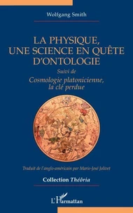 La physique, une science en quête d’ontologie