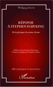 Réponse à Stephen Hawking