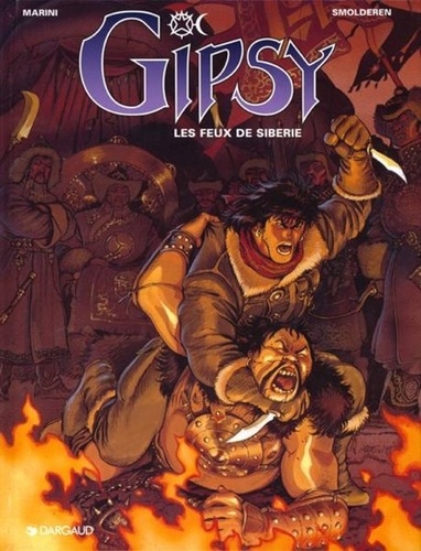 Gipsy Tome 2 Les feux de Sibérie