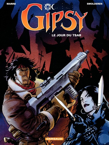 Gipsy Tome 3 : Le Jour Du Tsar