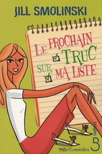 Le prochain truc sur ma liste