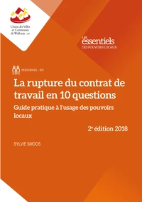 La rupture du contrat de travail en 10 questions