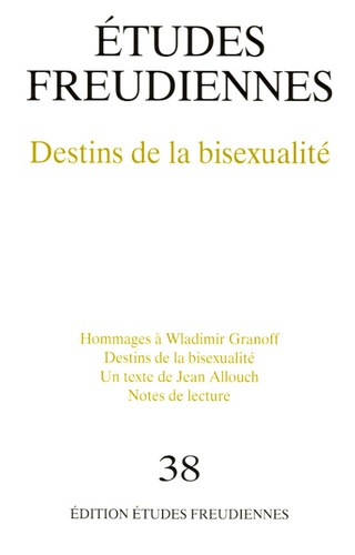 Jean Allouch - Etudes freudiennes N° 38, printemps 2005 : Destins de la bisexualité.