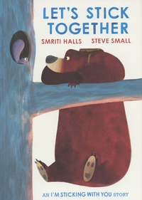 Smriti Halls et Steve Small - Let's Stick Together.