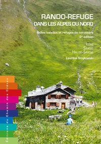 Rando refuge dans les Alpes du nord