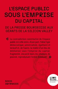 L'espace public sous emprise
