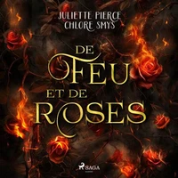 De feu et de roses